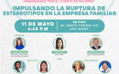 “Impulsando la ruptura de los estereotipos en la empresa familiar”