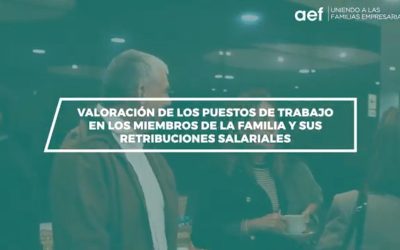 Valoración de los Puestos de Trabajo en los Miembros de la Familia y sus Retribuciones Salariales