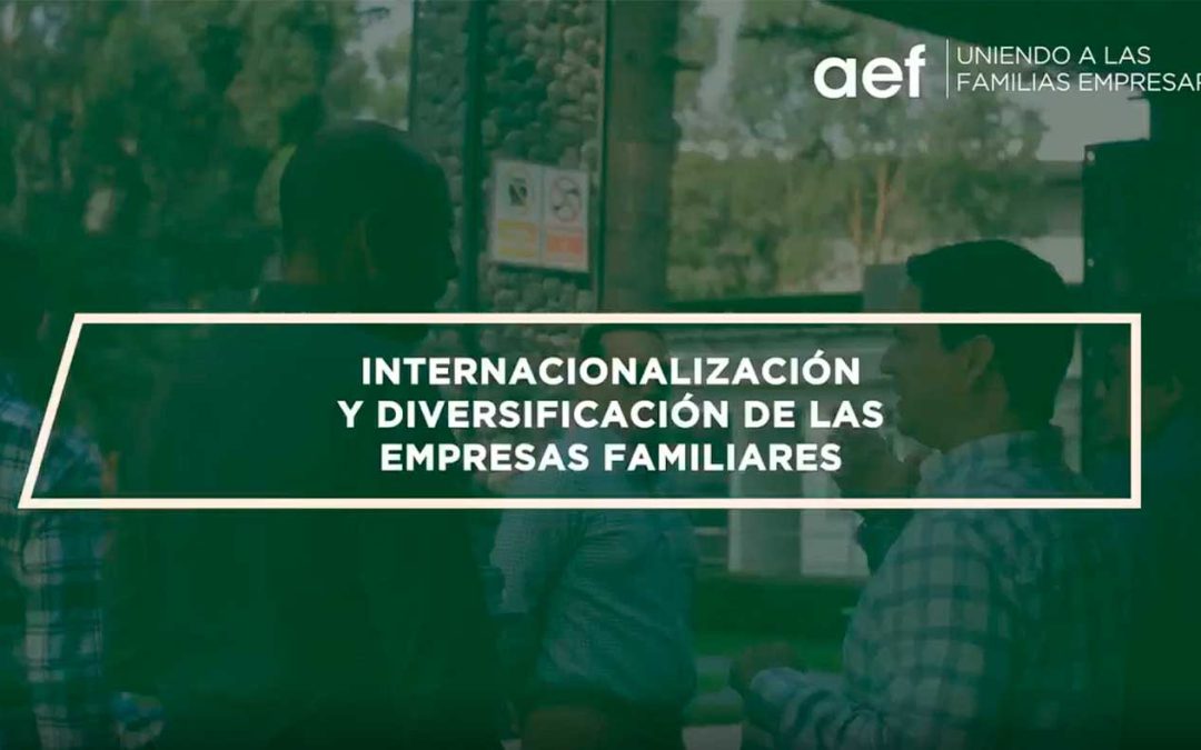 Internacionalización y Diversificación de las empresas familiares